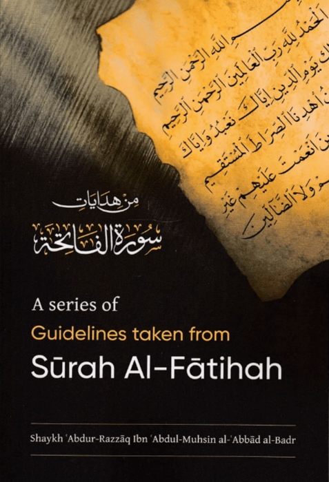 A series of Guidelines taken from Surah Al-Fatihah