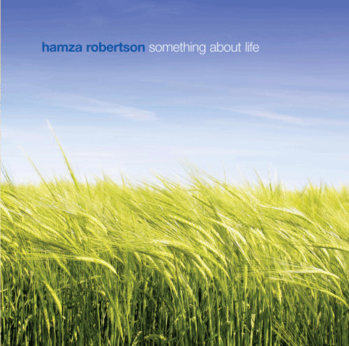 Hamza Robertson: Something About Life (CD)