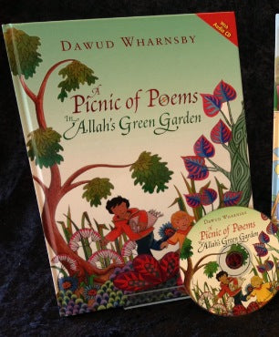 A Picnic of Poems in Allahs Green Garden (Book & CD)