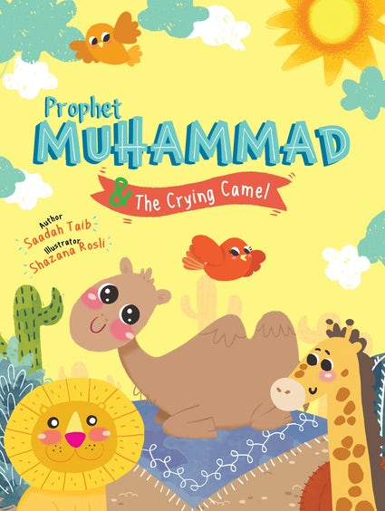 Prophet MUHAMMAD (saw) & The Crying Camel Activity Book