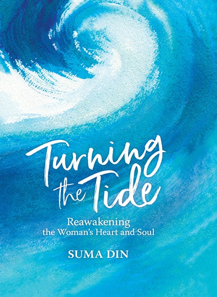 Turning the Tide - Reawakening the Woman's Heart And Soul