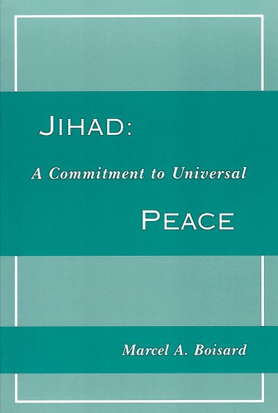 Jihad: A Commitment to Universal