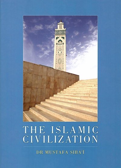 The Islamic Civilization