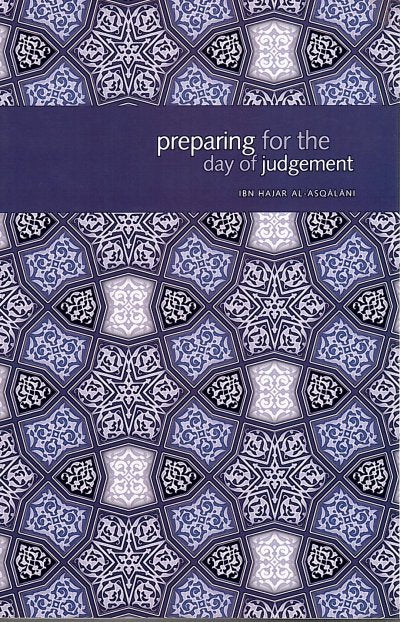 Preparing for the Day of Judgement
