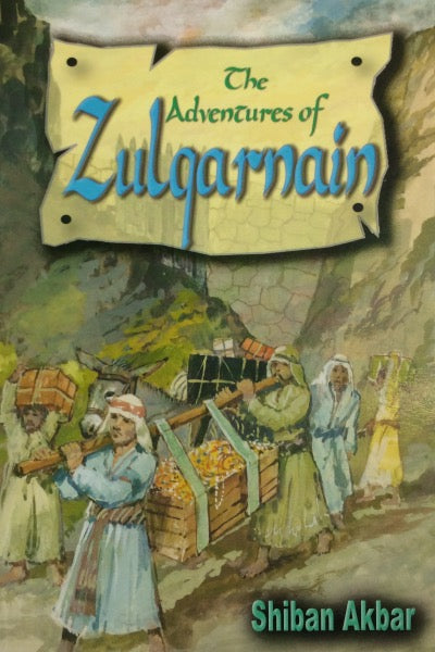 The Adventures of Zulqarnain