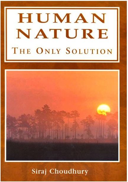 Human Nature: The Only Solution