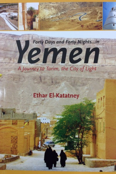 Forty days and forty nights in Yemen