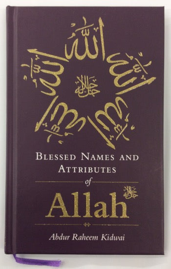 Blessed Names and Attributes of Allah
