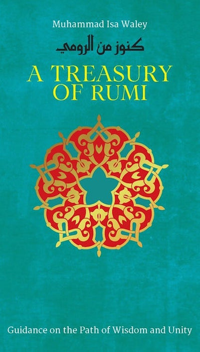 A Treasury Of Rumi's Wisdom