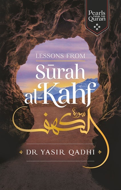 Lessons from Surah al-Kahf