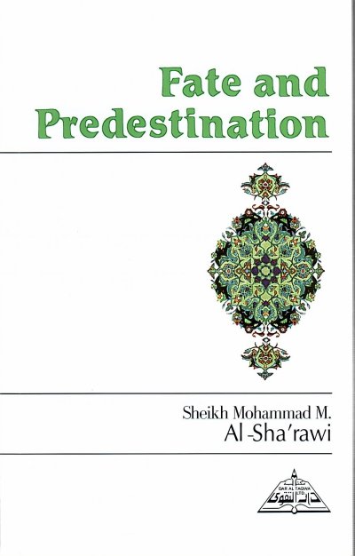 Fate and Predestination