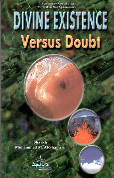 Divine Existence versus doubt
