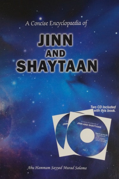 A Concise Encyclopedia of Jinn And Shaytaan