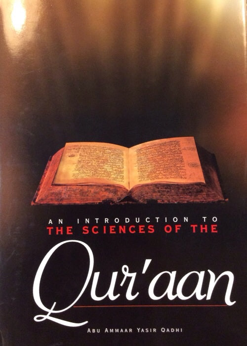 An Introduction to Sciences of The Quran