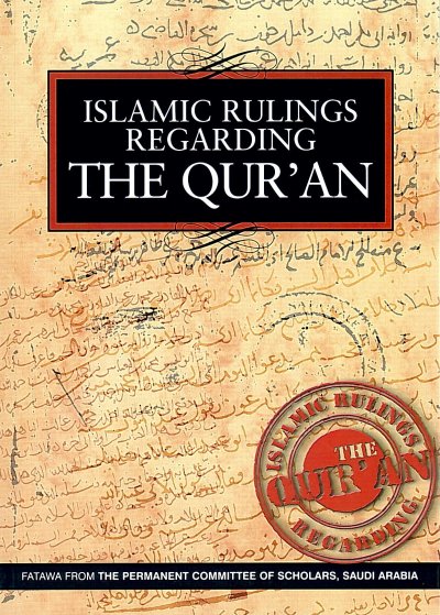 Islamic Ruling Regarding The Quran