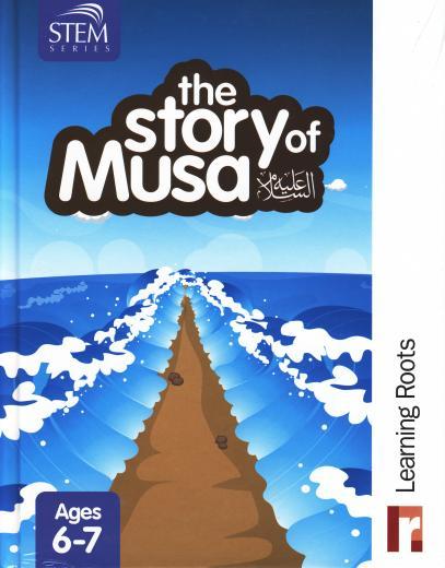 The Story of Musa ('Alayhissalaam)