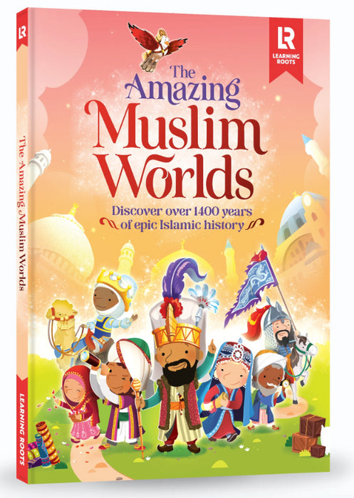 The Amazing Muslim Worlds