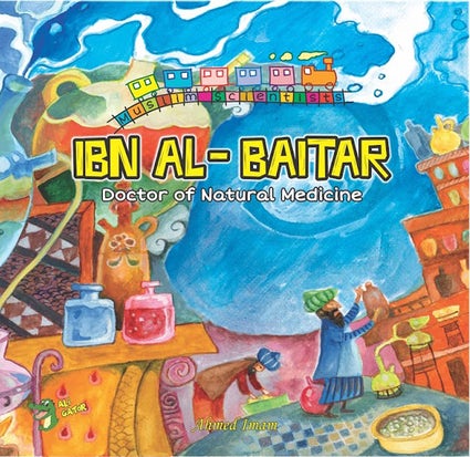 IBN AL-BAITAR Doctor of Natural Medicine