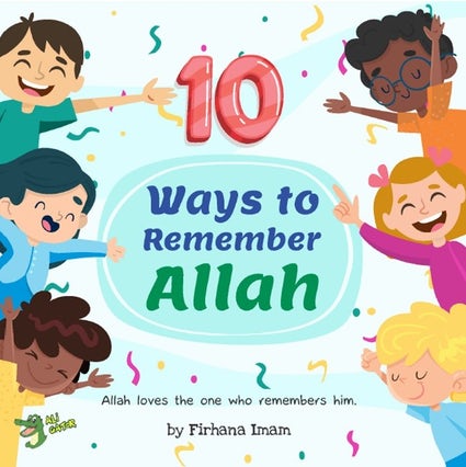 10 WAYS TO REMEMBER ALLAH