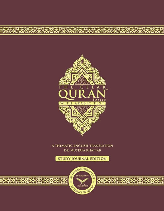 The Clear Quran with Arabic Text - Study Journal