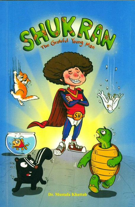 Shukran The Grateful Young Man