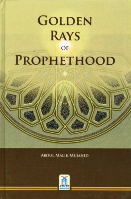 Golden Rays of Prophethood