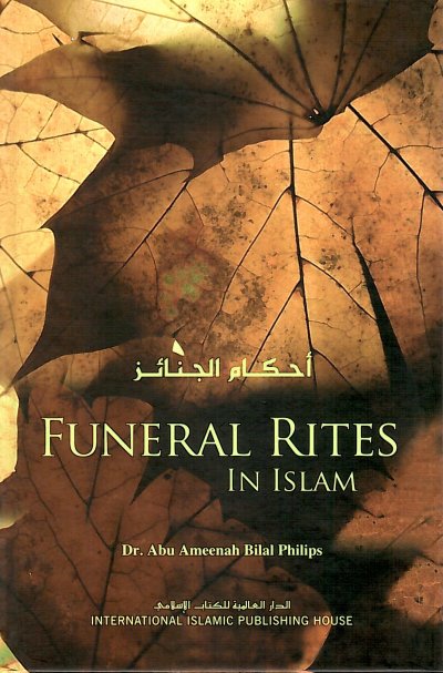 Funeral Rites In Islam (HC)