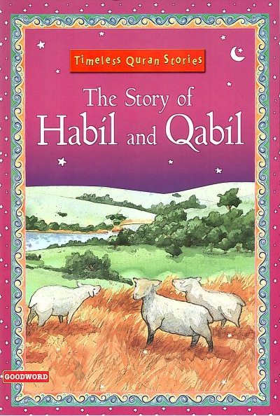 The story of Habil and Qabil