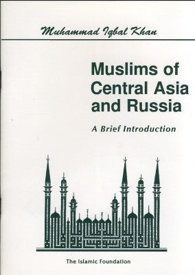 Muslims of Central Asia and Russia