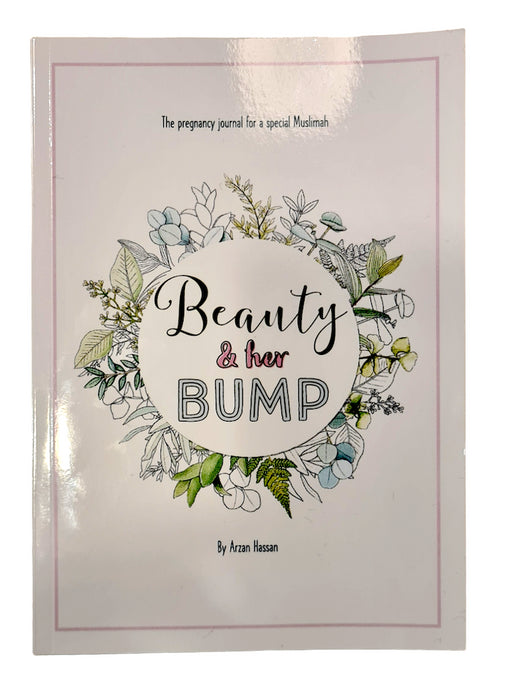 Beauty & Her Bump - The Pregnancy Journal for a Special Muslimah
