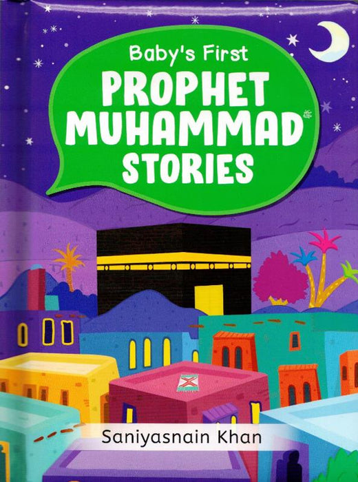 Baby's First Prophet Muhammad (SAW) Stories