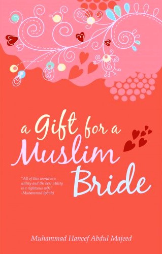 A Gift for a Muslim Bride
