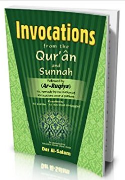 Invocations from the Quran and Sunnah