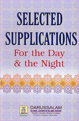 Selected Supplications For the Day and Night