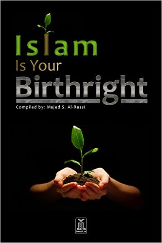 Islam is Your Birth Right