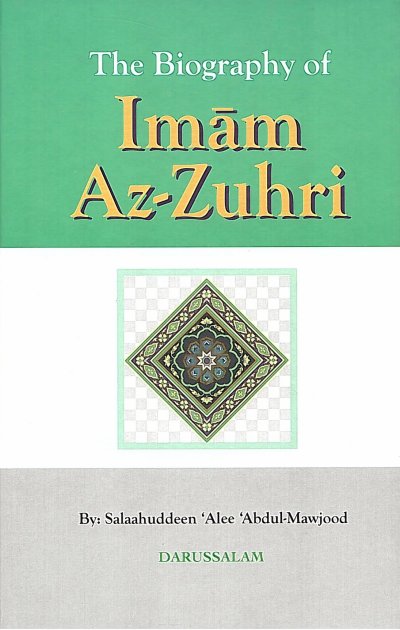 Biography of Imam Az-Zuhri