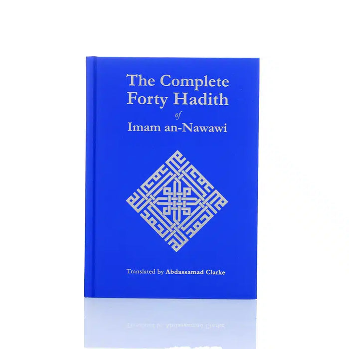 The Complete Forty Hadith (PB)