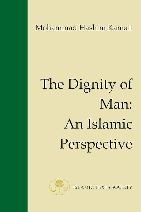 The Dignity of Man: An Islamic Perspective
