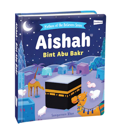 Aishah Bint Abu Bakr (BOARD BOOK)