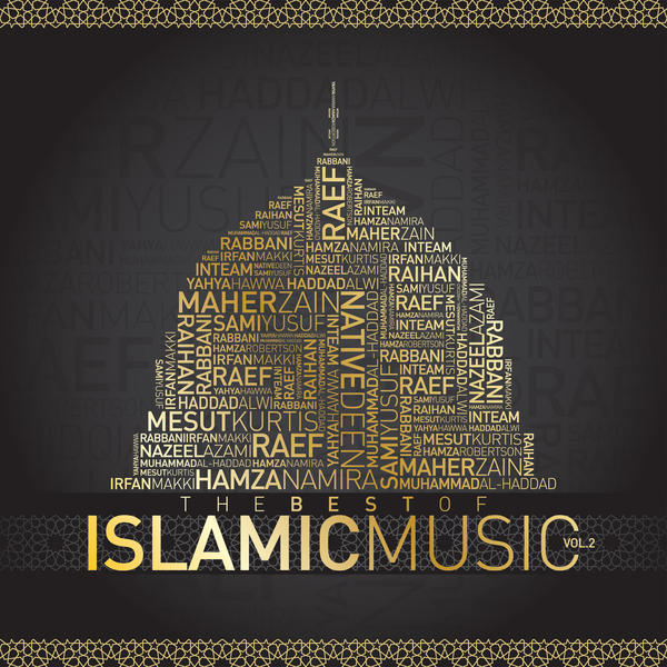 The Best of Islamic Music : Vol 2