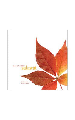 Mesut Kurtis : Salawat  (Music Version)