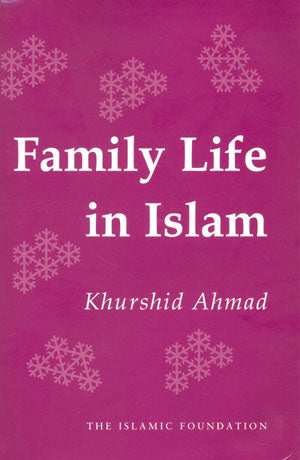 Family Life in Islam