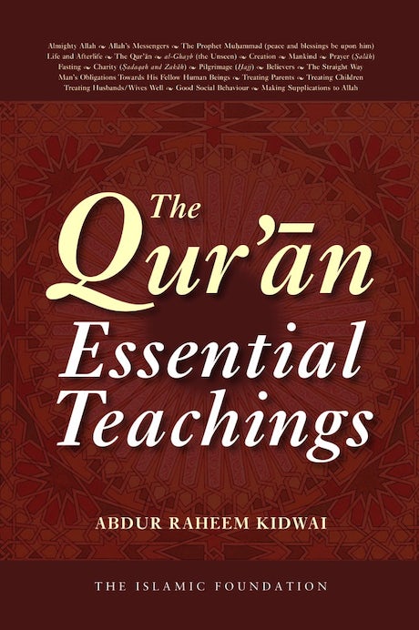 The Qur&#039;an Essential Teachings (PB)