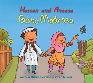 Hassan and Aneesa go to Madrasa