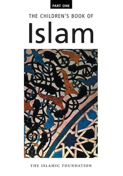 The Childrens Book of Islam - Part 1
