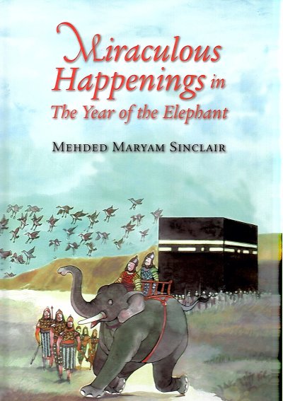 Miraculous Happenings in The Year of the Elephant (HB)