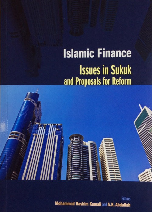 Islamic Finance : Issues in Sukuk and Proposals for Reform