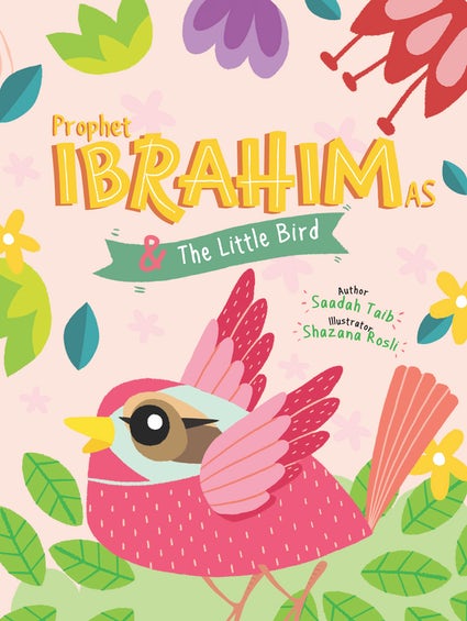 Prophet IBRAHIM (as) & The Little Bird Activity Book