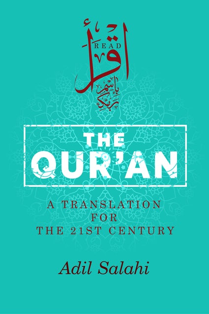 The Qur&#039;an A Translation for the 21st Century (HB)