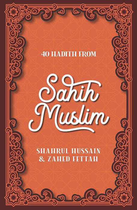 40 Hadith from Sahih Muslim